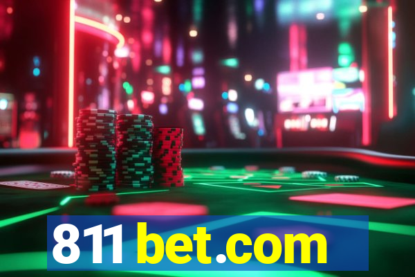 811 bet.com